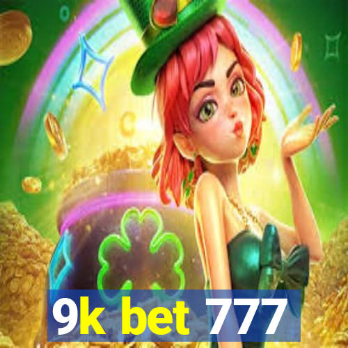 9k bet 777